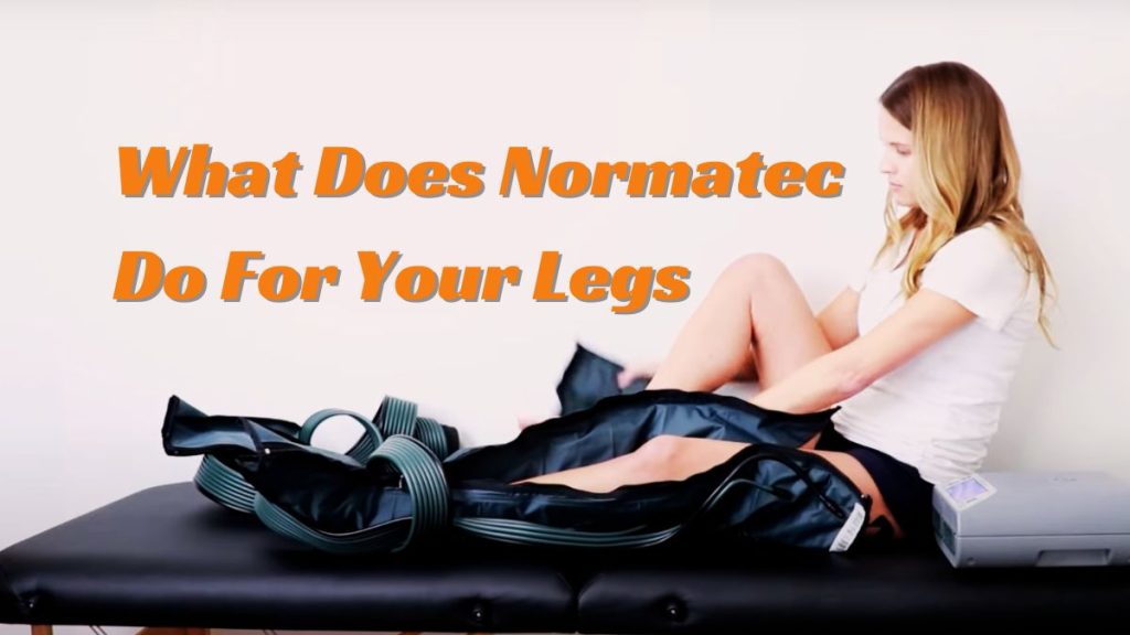 What Does Normatec Do For Your Legs